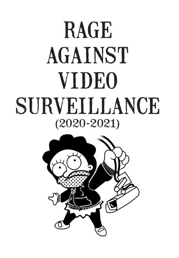 Rage against video surveillance