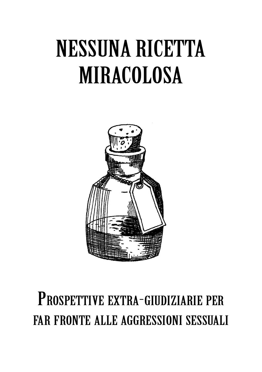 Nessuna ricetta miracolosa. Prospettive extra-giudiziarie per far fronte alle aggressioni sessuali