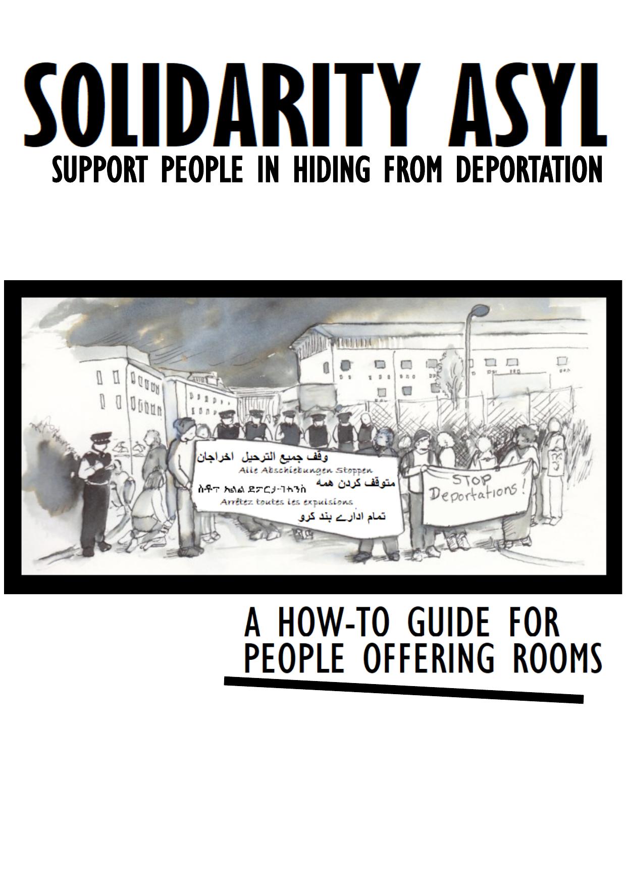 Solidarity asyl. Support people in hiding from deportation. A how-to guide for people offering rooms