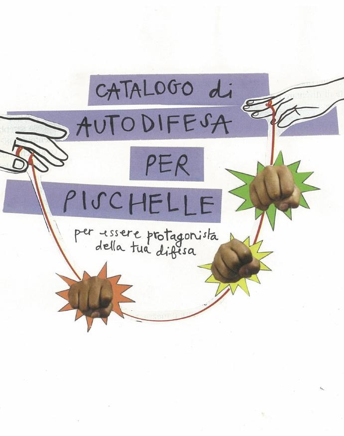Catalogo di autodifesa per pischelle. Per essere protagonista della tua difesa
