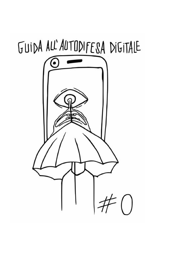 Guida all'autodifesa digitale #0