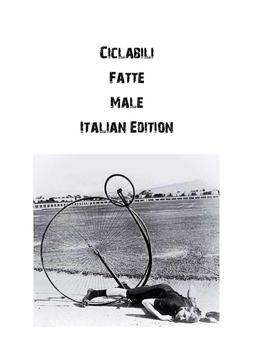 Ciclabili fatte male: Italian edition
