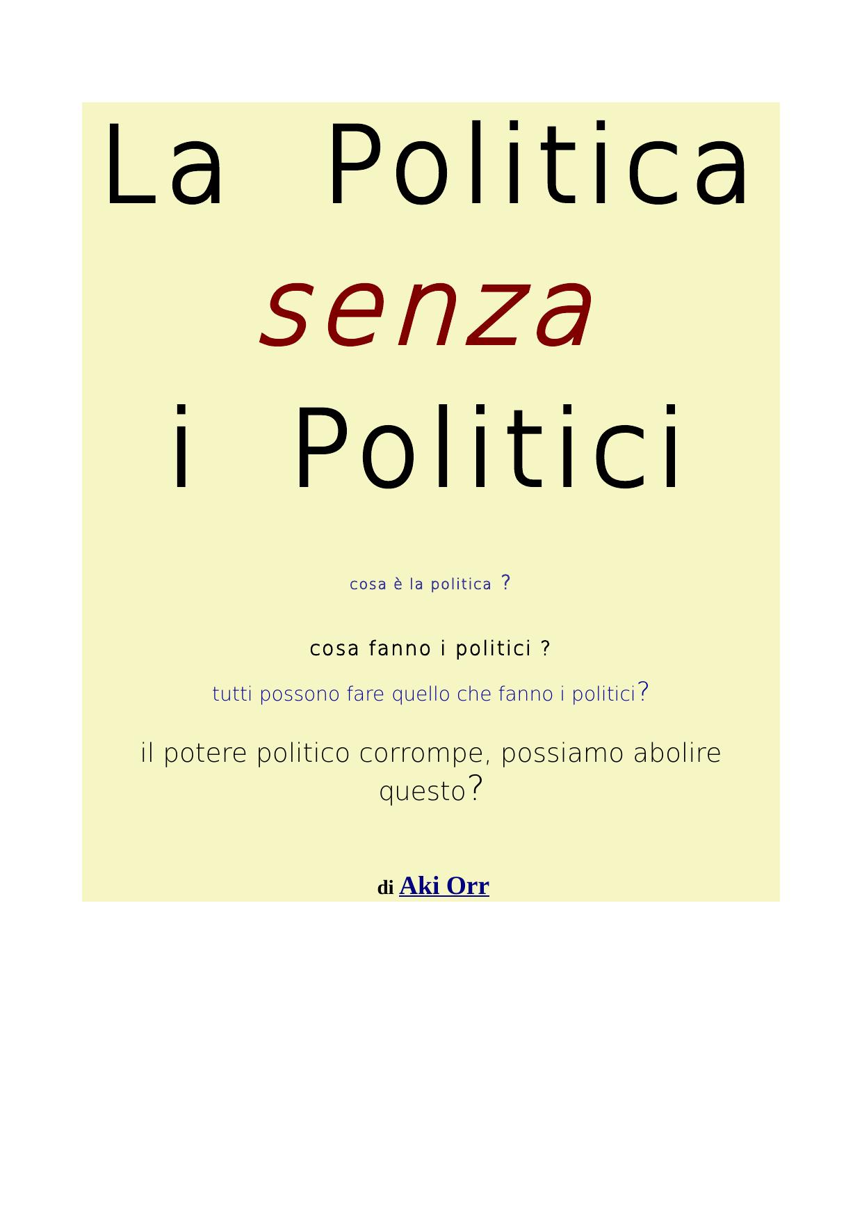 La politica senza i politici