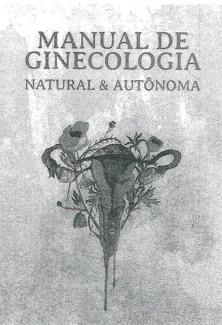 Manuale di ginecologia naturale e autonoma