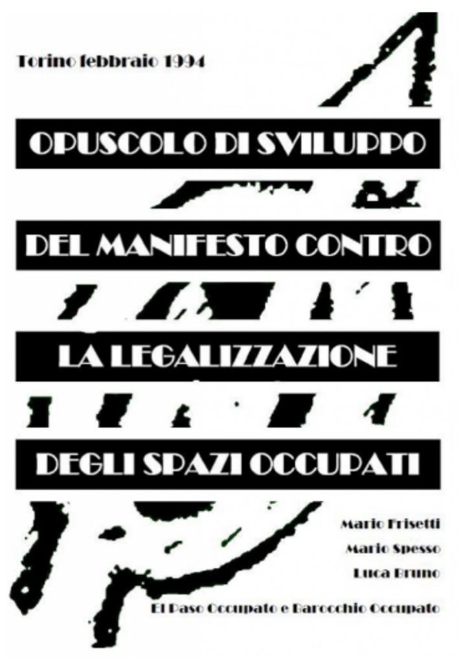 Opuscolo di sviluppo del manifesto contro la legalizzazione degli spazi occupati