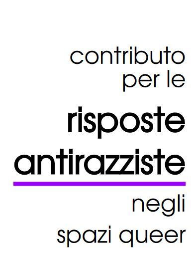 Contributo per le risposte antirazziste negli spazi queer