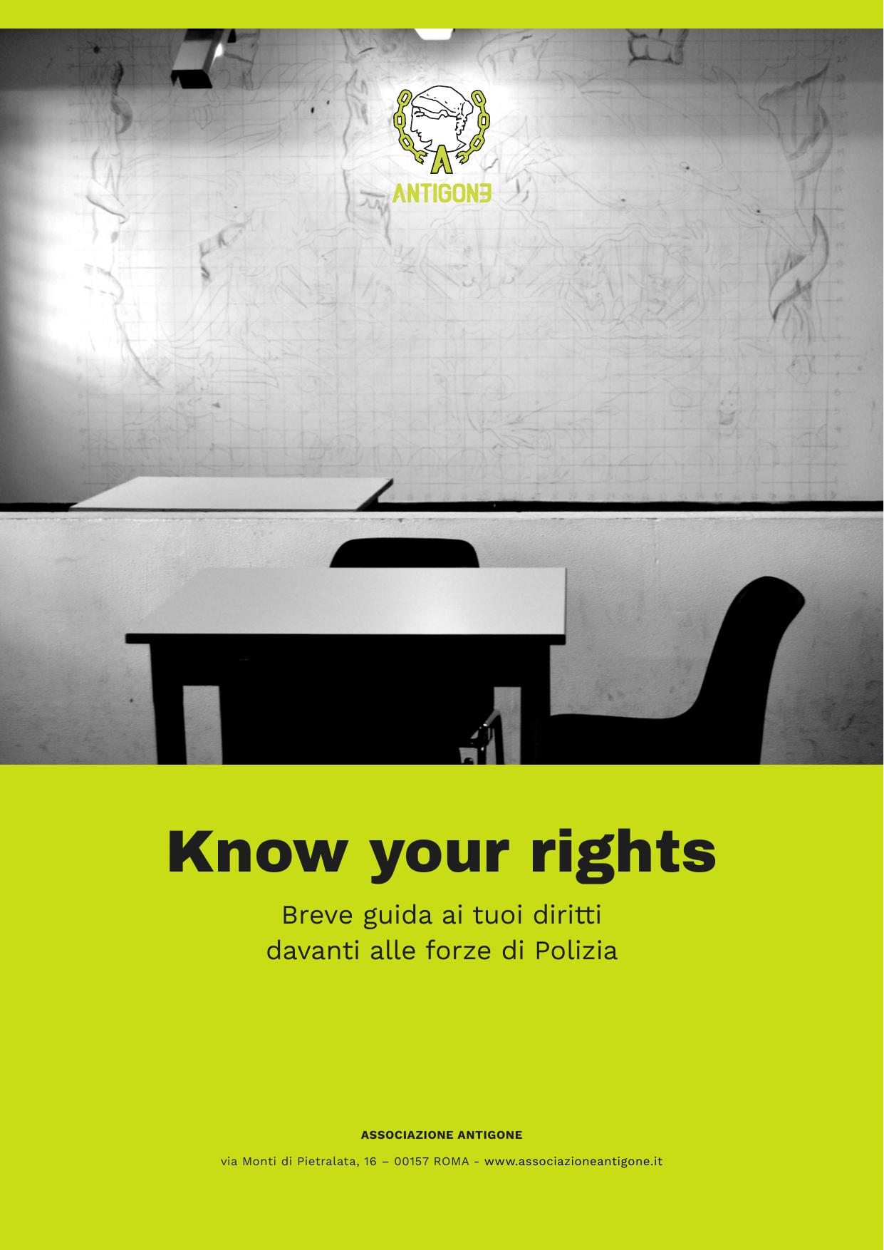 Know your rights. Breve guida ai tuoi diritti davanti alle forze di Polizia