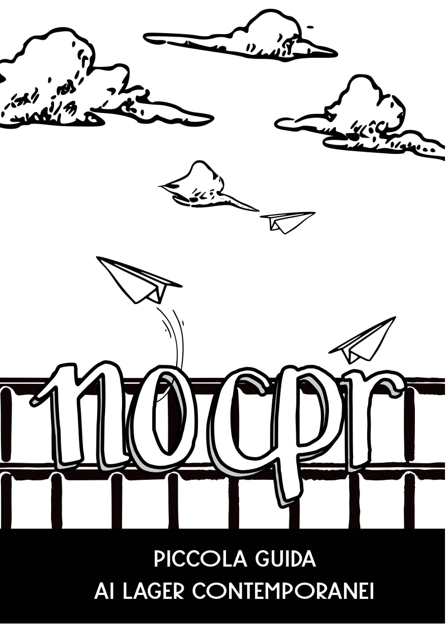 NO CPR. Piccola guida ai lager contemporanei
