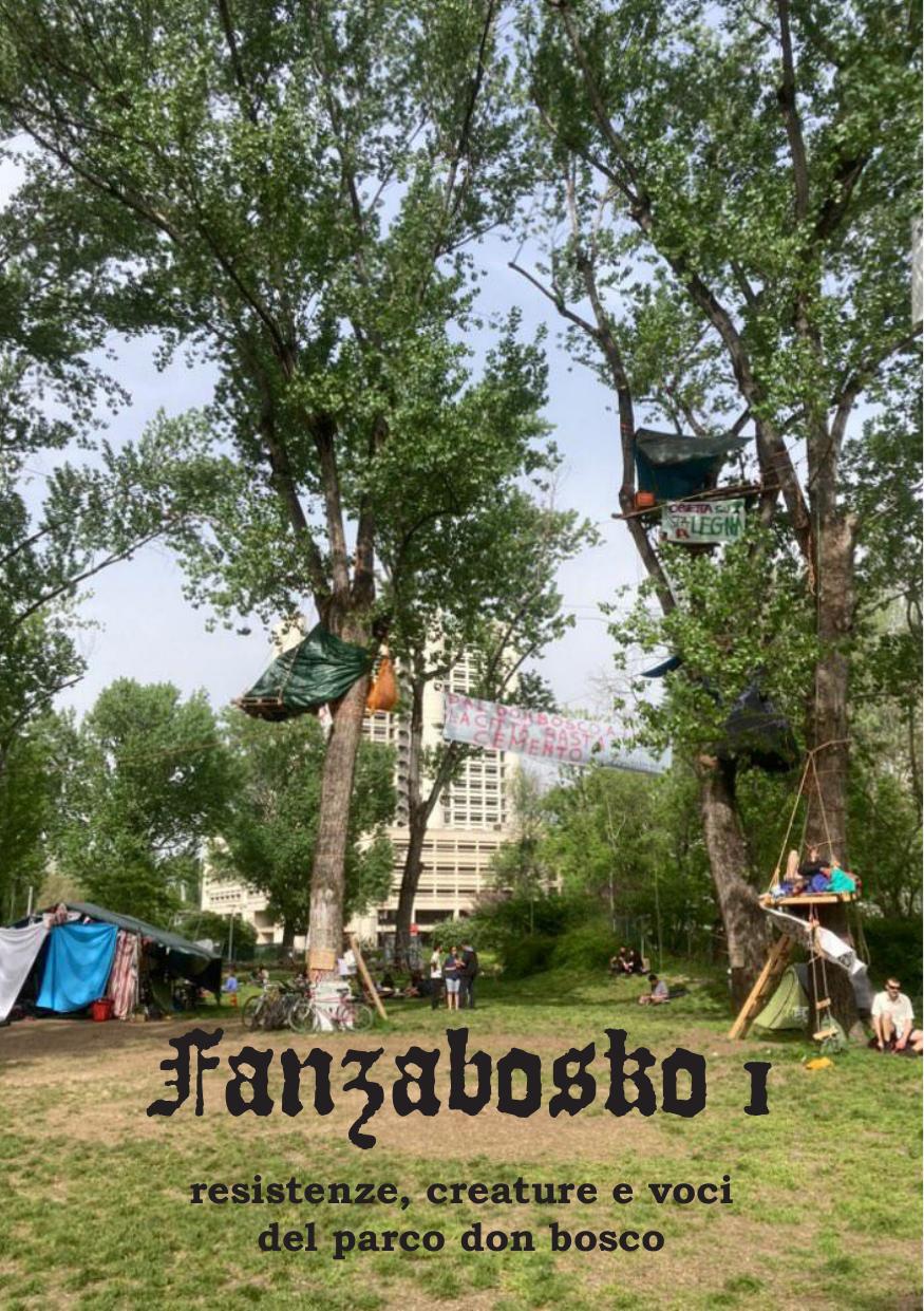 Fanzabosko 1. Resistenze, creature e voci del Parco Don Bosco