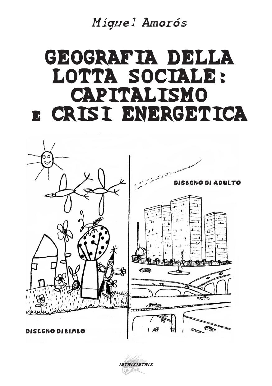 Geografia della lotta sociale: capitalismo e crisi energetica