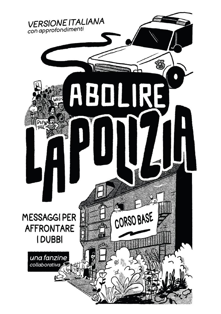 Abolire la polizia: messaggi per affrontare i dubbi