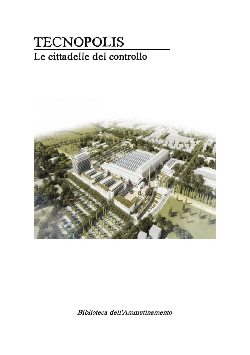 Tecnopolis. Le cittadelle del controllo