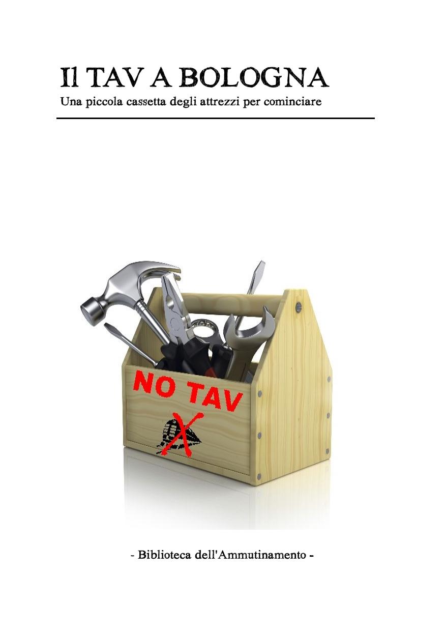 Il TAV a Bologna. Una piccola cassetta degli attrezzi per cominciare
