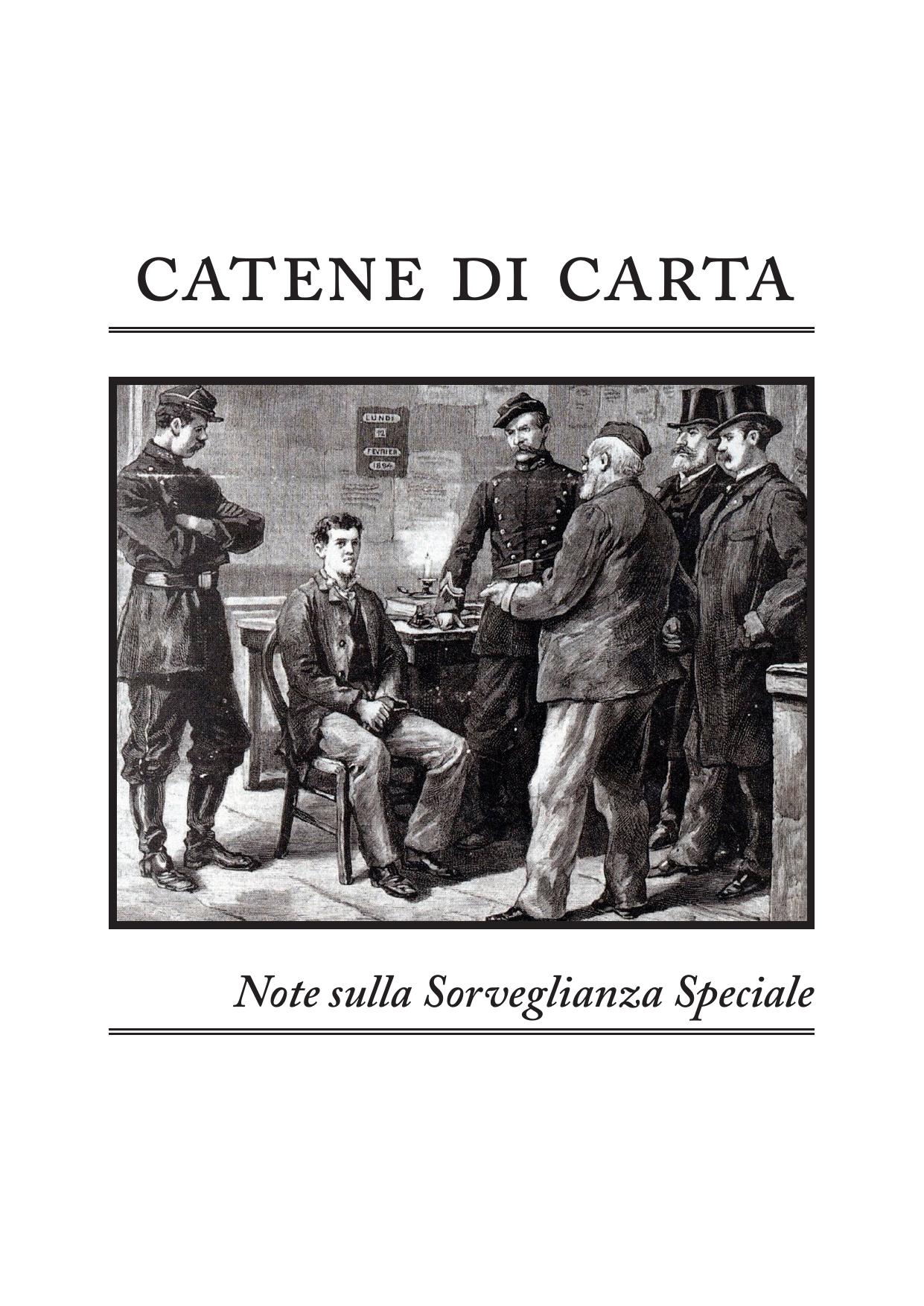 Catene di carta. Note sulla sorveglianza speciale