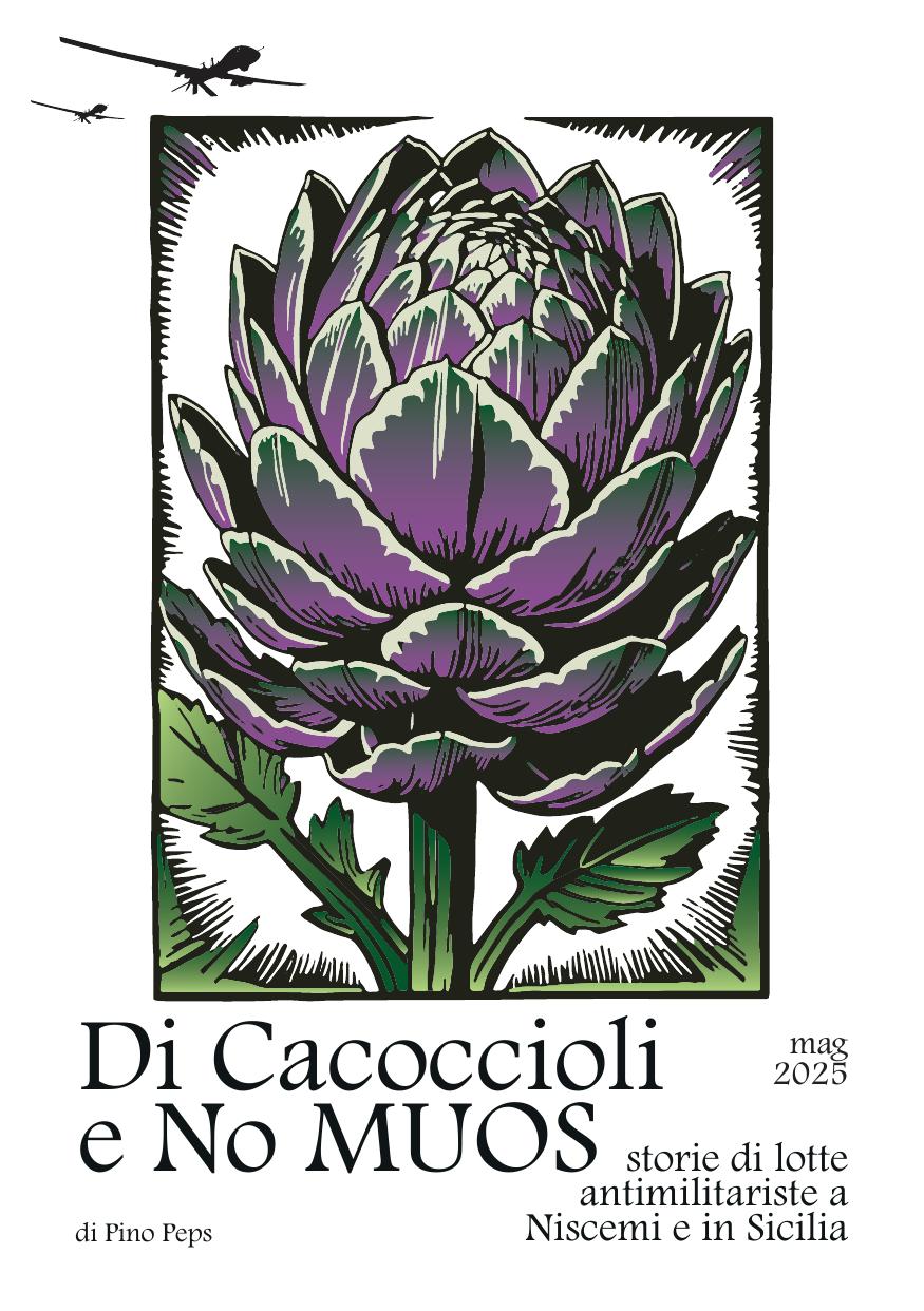 Di Cacoccioli e No MUOS. Storie di lotta antimilitariste a Niscemi e in Sicilia