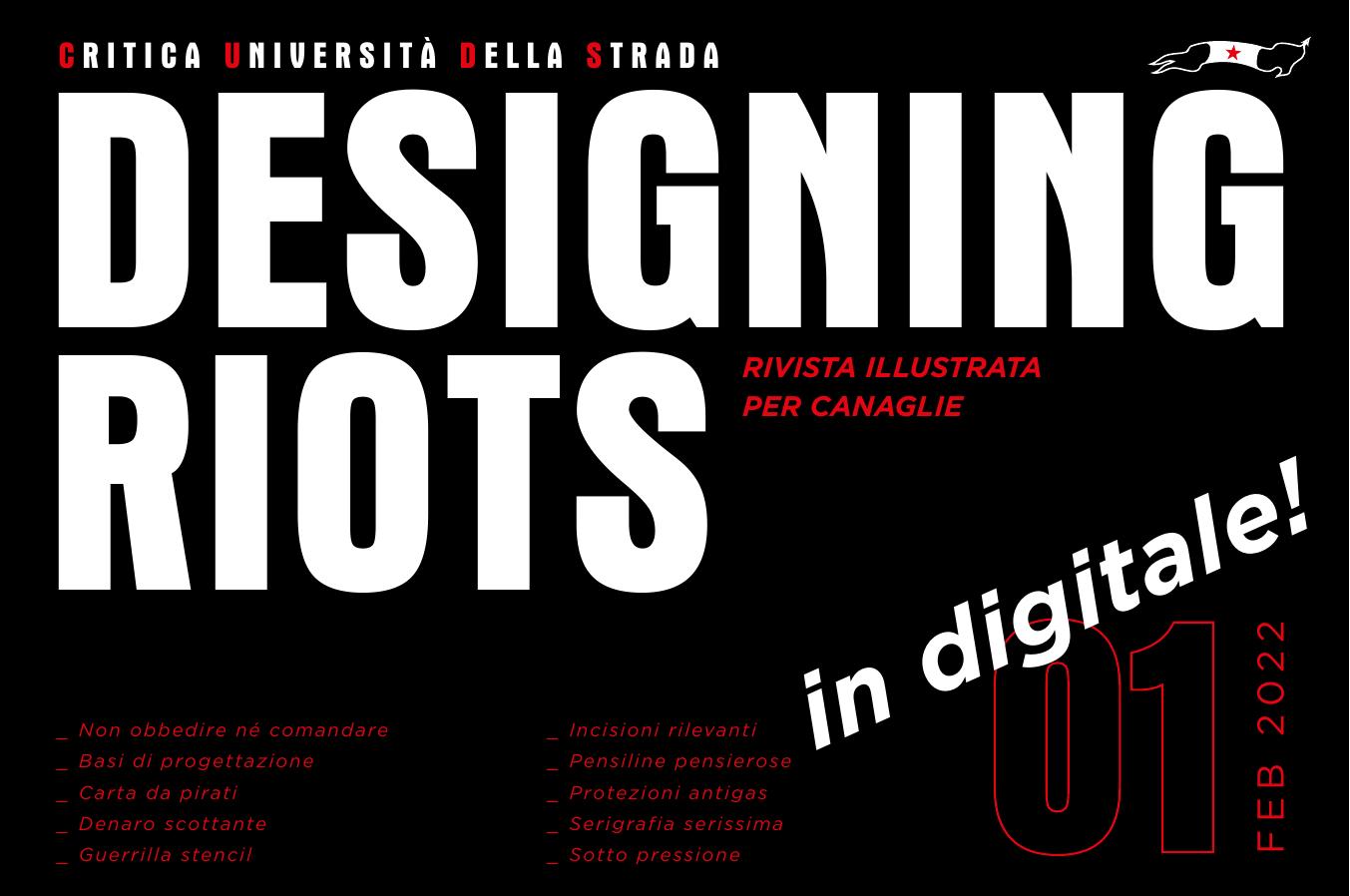 Designing Riots 01. Rivista illustrata per canaglie