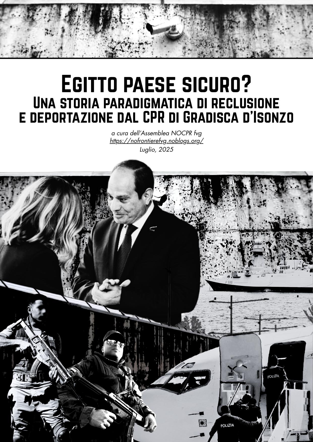 Egitto paese sicuro? Una storia paradigmatica di reclusione e deportazione dal CPR di Gradisca d'Isonzo