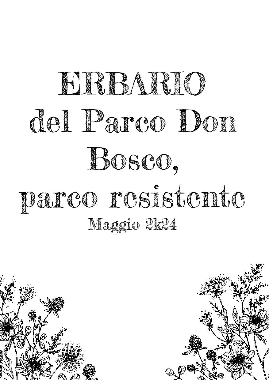 Erbario del Parco Don Bosco, parco resistente