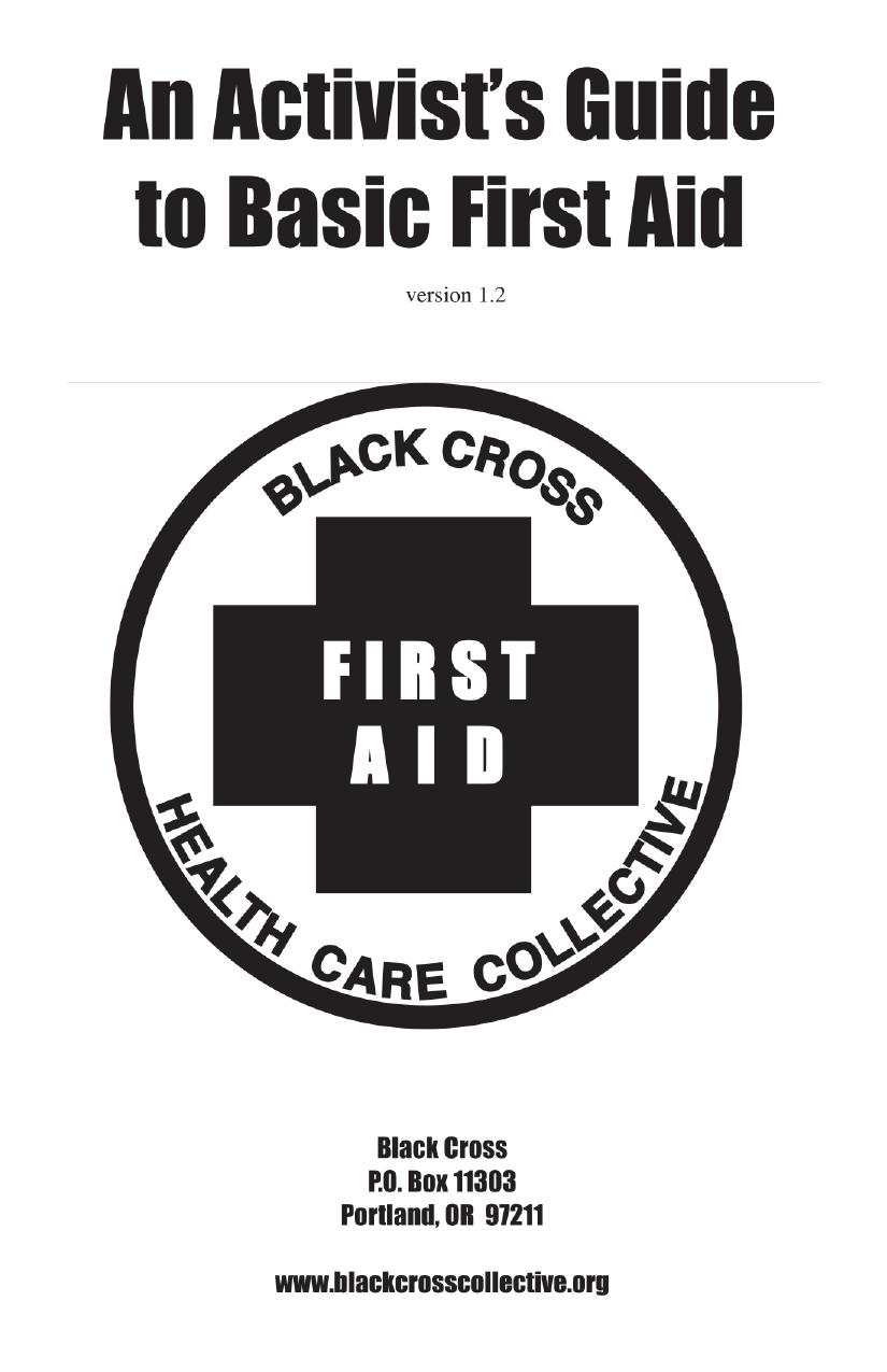 An Activist’s Guide to Basic First Aid