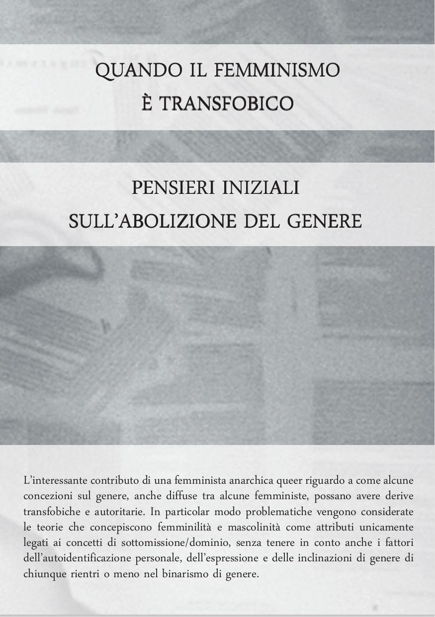 Quando il femminismo è transfobico. Pensieri iniziali sull'abolizione del genere