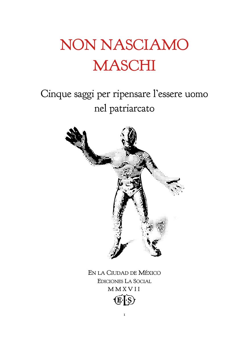 Non nasciamo maschi